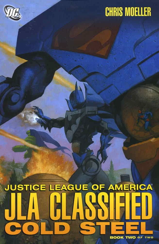 Cover of JLA Classified: Cold Steel Book Two — an armored Batman firing beneath a towering Superman mech